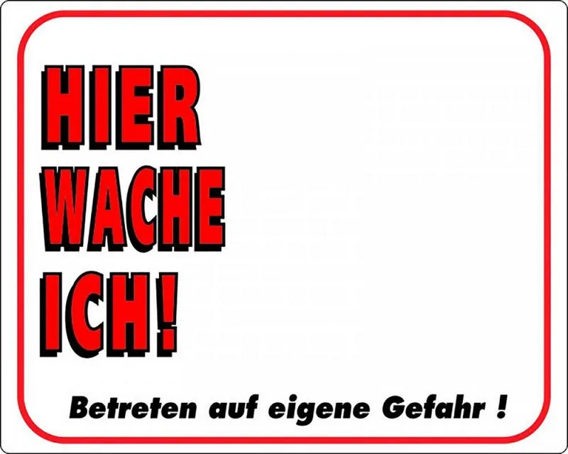 Aufkleber Warntafel Hier wache ich, 25 x20 cm